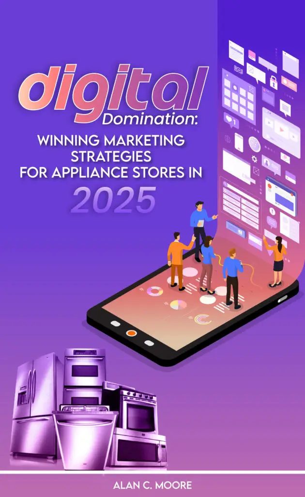 Digital-Domination-Winning-Marketing-Strategies-for-Appliance-Stores-in-2025-R2-01-630x1024